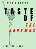 Taste of... The Bahamas (eBook, ePUB)