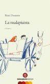 La malapianta (eBook, ePUB) La malapianta (eBook, ePUB)