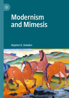 Modernism and Mimesis (eBook, PDF) - D. Dowden, Stephen