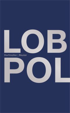 Lob der Polizei - Dorfmüller, Markus;Reuter, Marinus