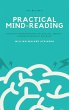 Practical Mind-Reading (eBook, ePUB) - Bild 1