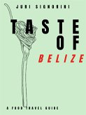 Taste of... Belize (eBook, ePUB)
