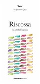 Riscossa (eBook, ePUB)