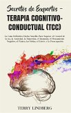 Secretos de Expertos - Terapia cognitivoconductual (TCC) (eBook, ePUB)