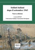 Soldati italiani dopo il settembre 1943 (eBook, PDF)
