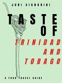 Taste of... Trinidad and Tobago (eBook, ePUB)