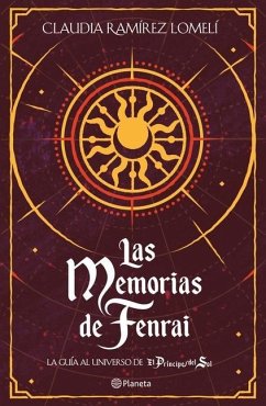 Las Memorias de Fenrai - Ramírez, Claudia