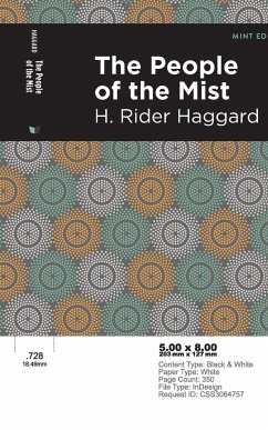 The People of the Mist - Haggard, H. Rider
