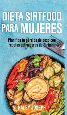 Dieta Sirtfood para mujeres - Joseph, Haley