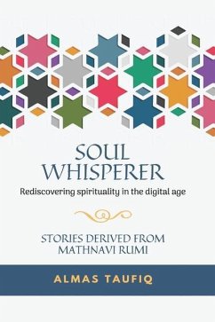Soul Whisperer: Rediscovering Spirituality in the Digital Age - Taufiq, Almas
