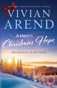 A Hero's Christmas Hope - Arend, Vivian