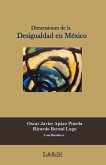 Dimensiones de la Desigualdad en México