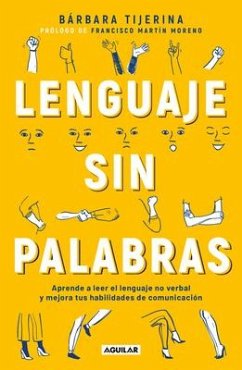 Lenguaje Sin Palabras / Non-Verbal Language - Tijerina, Barbara