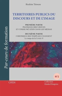 Territoires Publics Du Discours Et de l'Image - Thioune, Birahim