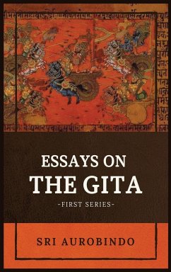 Essays on the GITA - Sri Aurobindo