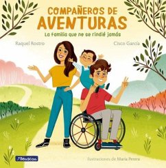 Compañeros de Aventuras / Partners in All Adventures - Garcia, Cisco; Rostro, Raquel