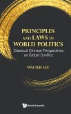 PRINCIPLES AND LAWS IN WORLD POLITICS PRINCIPLES AND LAWS IN WORLD POLITICS