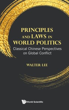 PRINCIPLES AND LAWS IN WORLD POLITICS - Walter Lee