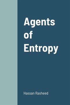 Agents of Entropy - Rasheed, Hassan