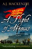A Flight of Arrows (eBook, ePUB)