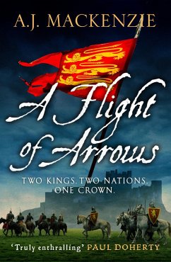 A Flight of Arrows (eBook, ePUB) - MacKenzie, A. J.