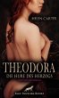 Theodora - Die Hure des Herzogs  ... - Bild 1