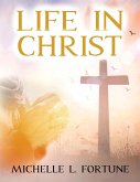 Life In Christ