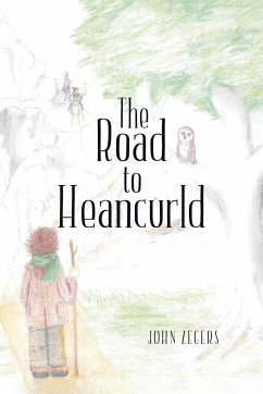 The Road to Heancurld - Zegers, John