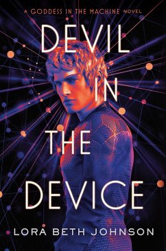 Devil in the Device - Johnson, Lora Beth