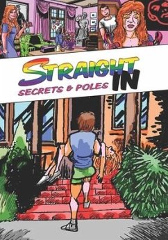 Straight In: Secrets & Poles - Russell, Brian; Larsen, D'Jesse
