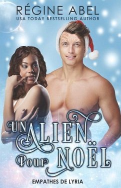 Un Alien Pour Noël - Abel, Regine