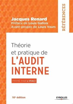 Théorie et pratique de l'audit interne - Renard, Jacques