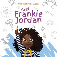Meet Frankie Jordan - Lee, Kim C