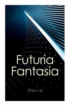 Futuria Fantasia (Vol.1-4): Complete Illustrated Four Volume Edition - Science Fiction Fanzine Created by Ray Bradbury - Bradbury, Ray D.; Hasse, Henry; Corvais, Antony