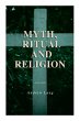 Myth, Ritual and Religion (Vol. 1&2):... - Bild 1