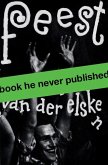 Ed Van Der Elsken: Feest