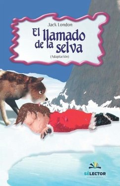 El llamado de la selva - London, Jack