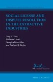 Social License and Dispute Resolution in the Extractive Industries