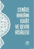 Cenaze Ahkami, Iskat ve Devir Cenaze Ahkami, Iskat ve Devir