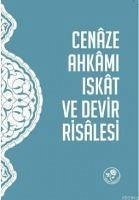 Cenaze Ahkami, Iskat ve Devir - Kolektif