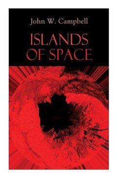 Islands of Space - Campbell, John W