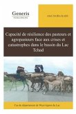 Capacité de résilience des pasteurs et agropasteurs face aux crises et catastrophes dans le bassin du Lac Tchad: Cas du département de Wayi/région du