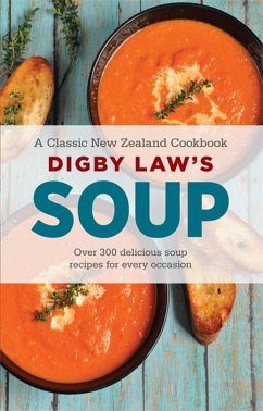 Digby Law's Soup Cookbook - Law, Digby