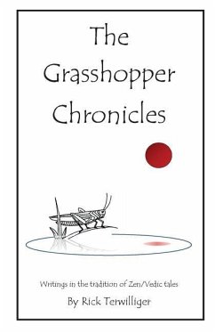 The Grasshopper Chronicles - Terwilliger, Richard Alan