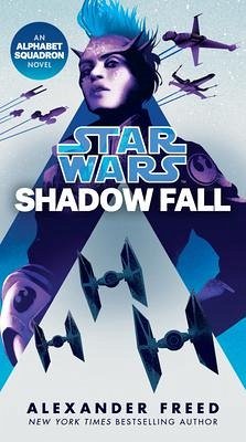 Shadow Fall (Star Wars) - Freed, Alexander