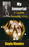 My Immortal: A Lesbian Nooseplay Story (eBook, ePUB)