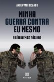 Minha guerra contra eu mesmo (eBook, ePUB)