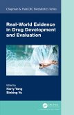 Real-World Evidence in Drug Development and Evaluation (eBook, ePUB)
