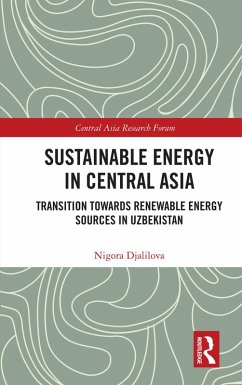Sustainable Energy in Central Asia (eBook, ePUB) - Djalilova, Nigora