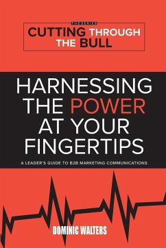 HARNESSING THE POWER AT YOUR FINGERTIPS - Walters, Dominic